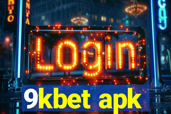 9kbet apk